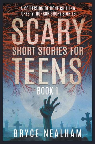 Scary Short Stories for Teens