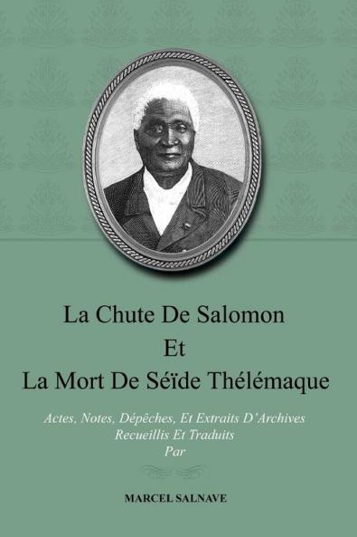 La chute de Salomon et la mort de Séïde Thélémaque