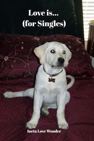 Love is (for Singles)