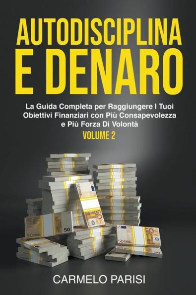 Autodisciplina e denaro