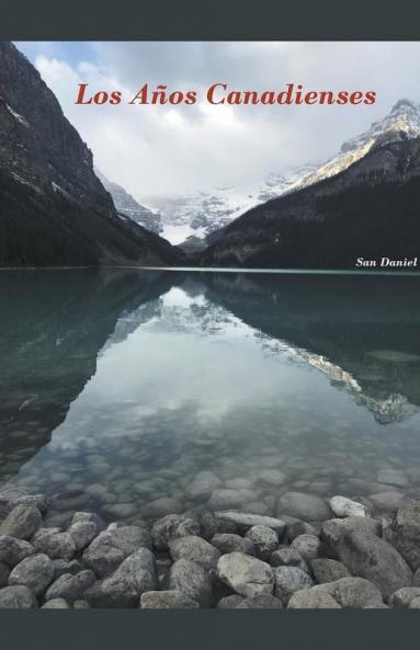 Los A��os Canadienses