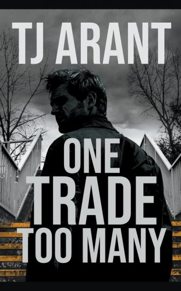 One Trade Too Many