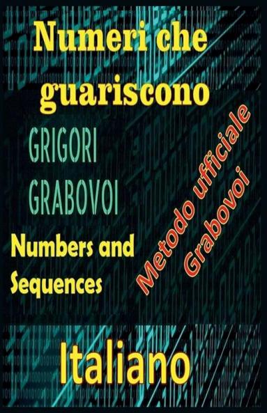 Numeri che Guariscono Grigori Grabovoi