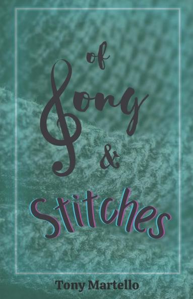 Of Song & Stitches