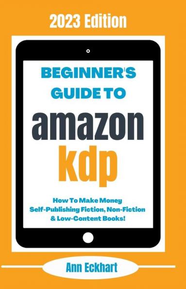 Beginner's Guide To Amazon KDP