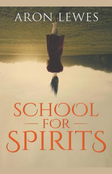 School for Spirits