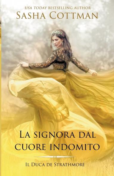 La signora dal cuore indomito