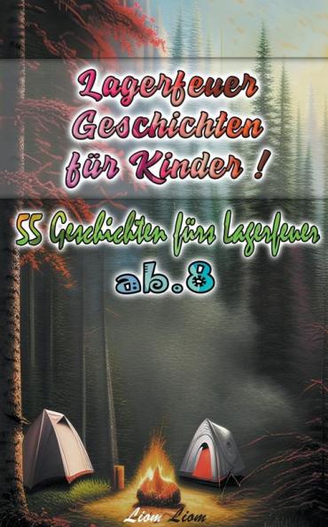 Lagerfeuer Geschichten f��r Kinder
