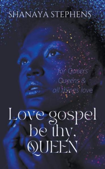 Love Gospel Be Thy Queen