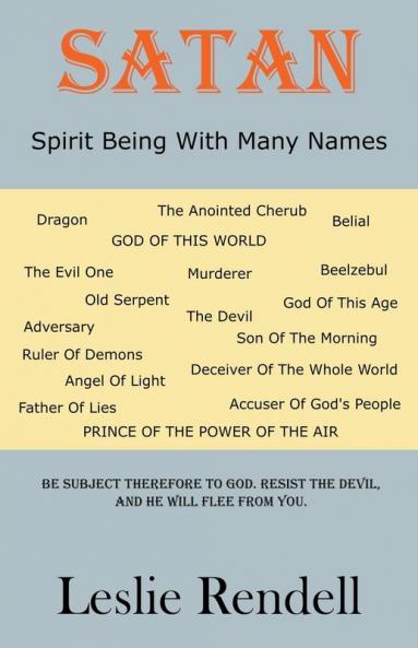 Satan Spirit Being With Many Names