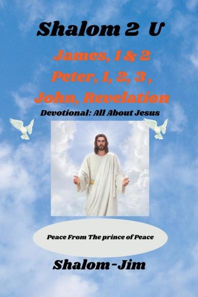 James 1 & 2 Peter 123 John  Rev.