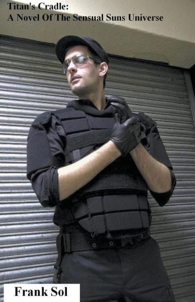 Titan's Cradle - A Novel of the Sensual Suns