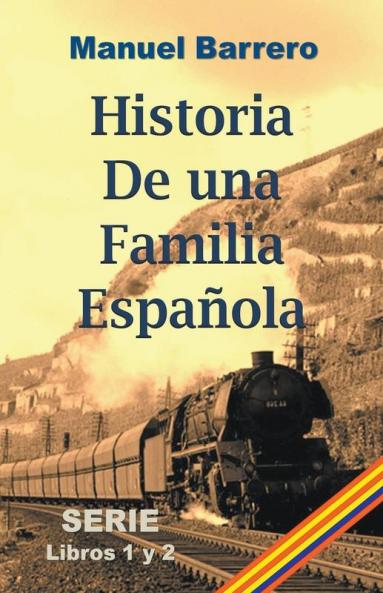 Historia de una familia espa��ola