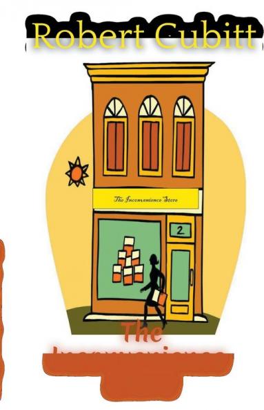 The Inconvenience Store