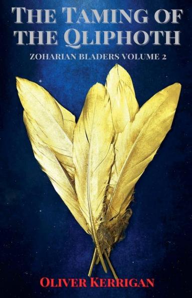 The Taming of the Qliphoth