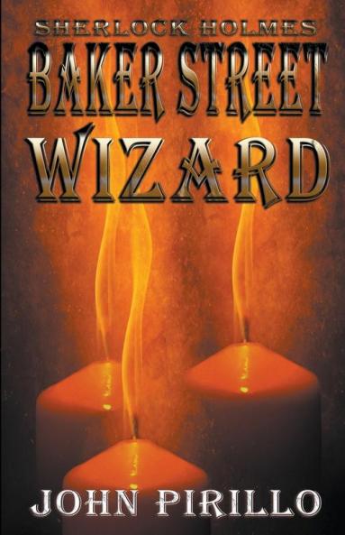 Sherlock Holmes Baker Street Wizard