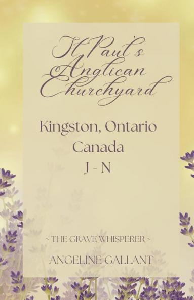 St. Paul's Anglican Churchyard J - N