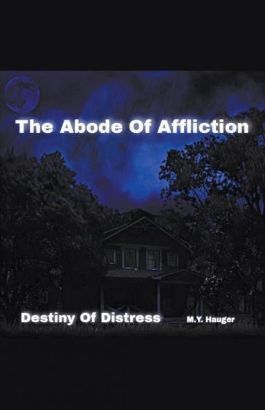 The Abode Of Affliction