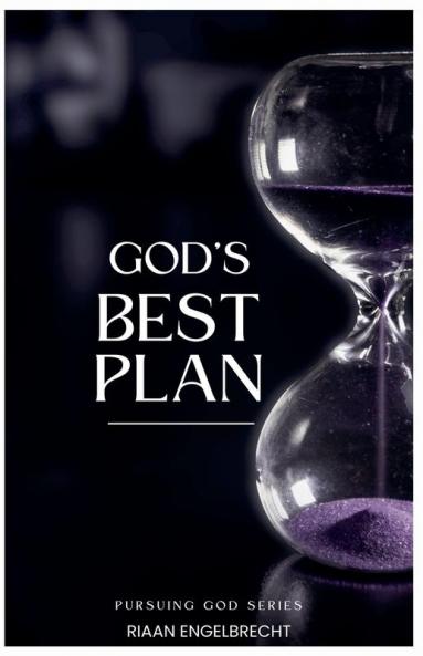 God's Best Plan