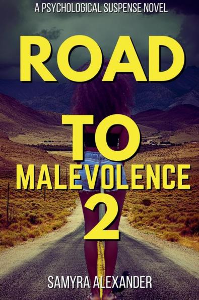 Road To Malevolence 2