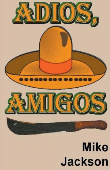 Adios Amigos