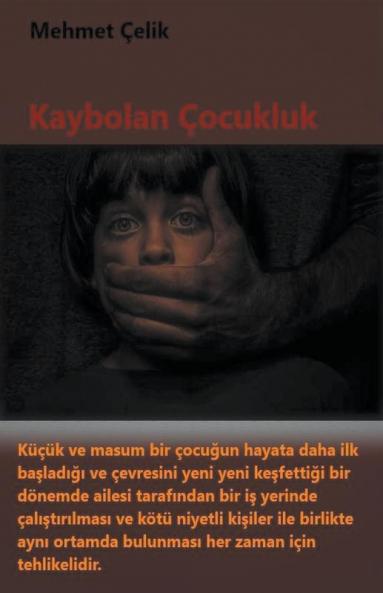 Kaybolan Çocukluk (Turkish Edition)