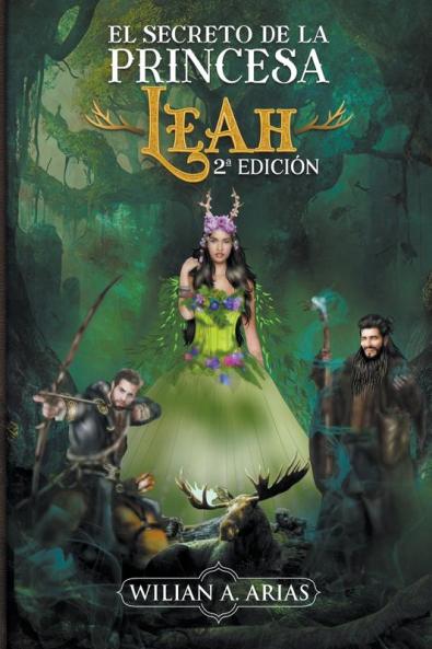 El Secreto de la Princesa Leah. 2�� Edici��n