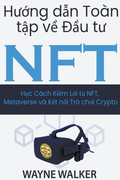 H�����ng d���n To��n t���p v��� �����u t�� NFT