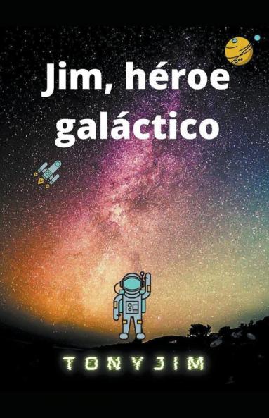 Jim héroe galáctico