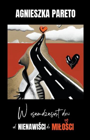 W osiemdziesiąt dni od nienawiści do miłości