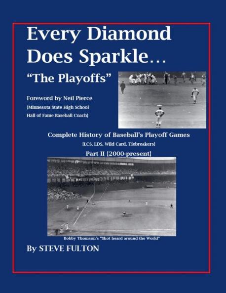 Every Diamond Does Sparkle - The Playoffs {Part II 2000-present}