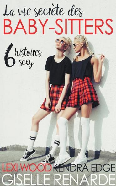 La vie secr��te des baby-sitters