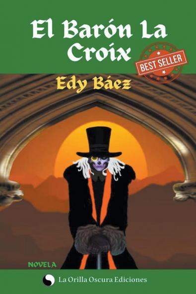 El Barón La Croix (Spanish Edition)