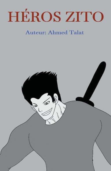 Héros Zito (Fiction) (French Edition)