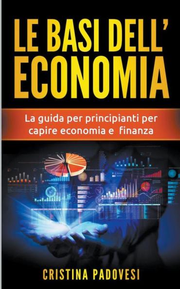 Le Basi Dell'Economia