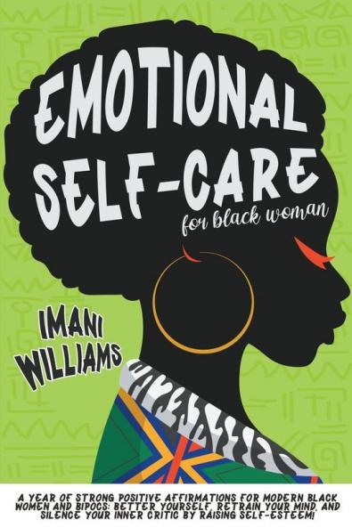 Emotional  Self-Care  for Black Women