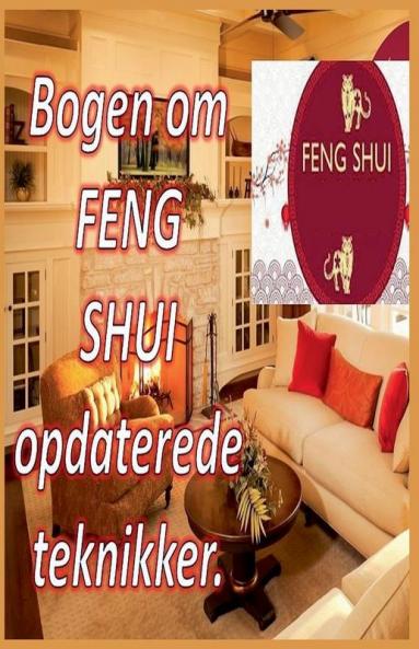 Bogen om Feng Shui Opdaterede Teknikker.