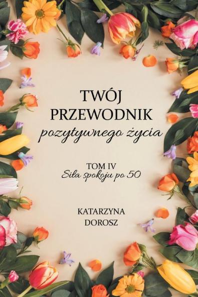 Sila Spokoju Po 50 (Polish Edition)
