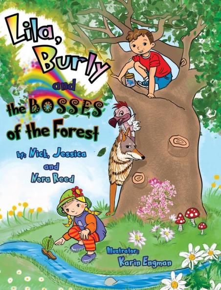Lila burly and the Bosses of the Forest