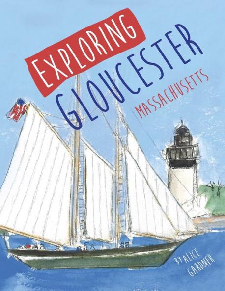 Exploring Gloucester Massachusetts
