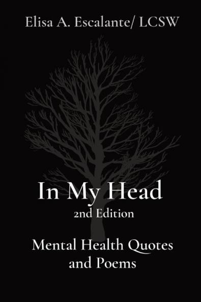 In My Head   2nd Edition    Mental Health Quotes and Poems