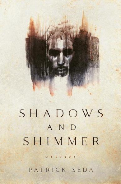 Shadows and Shimmer