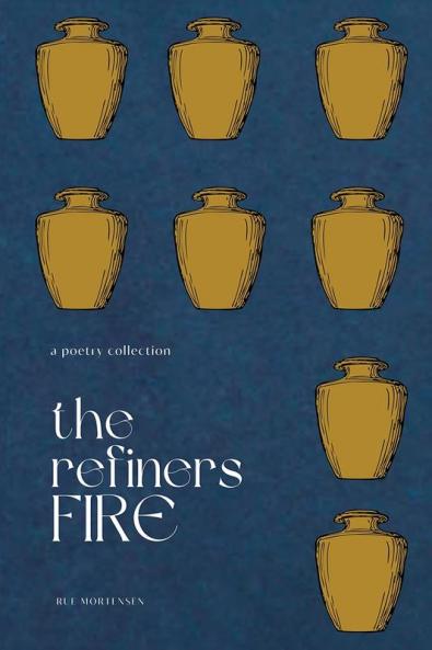 The Refiner's Fire