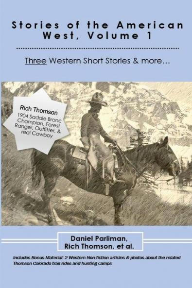 Stories of the American West Volume 1