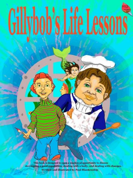 Gillybob's  Life Lessons