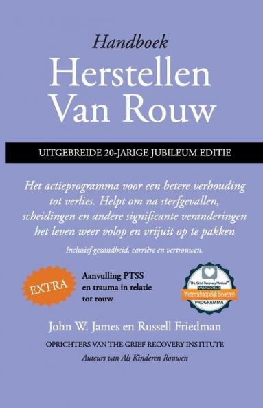Handboek herstellen van rouw uitgebreide 20-jarige jubileum editie