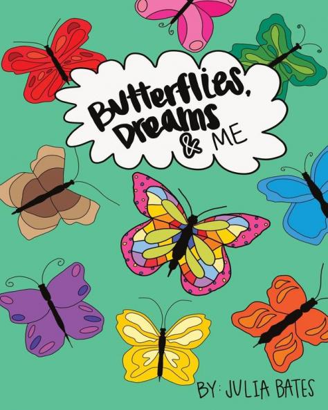 Butterflies Dreams & Me