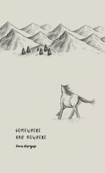 SOMEWHERE AND NOWHERE