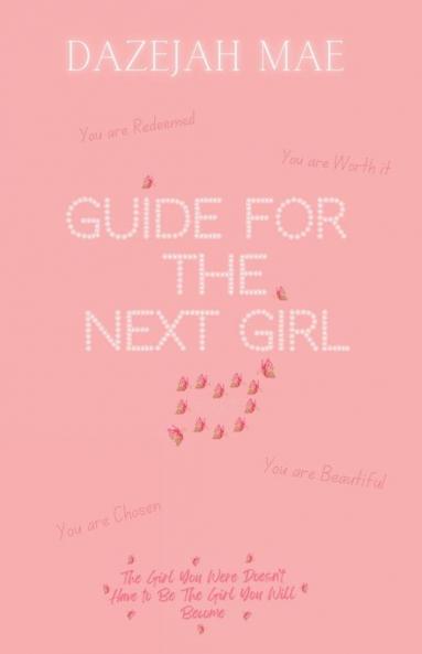Guide for the Next Girl