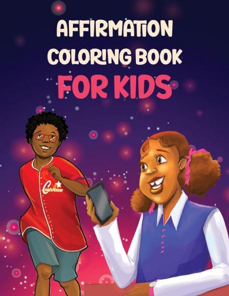 Affirmation Coloring Book For Kids